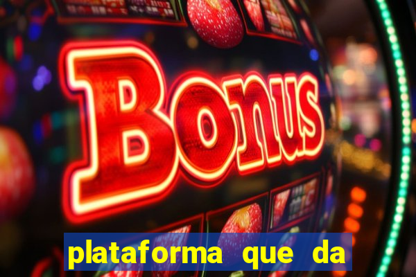 plataforma que da 30 reais para jogar